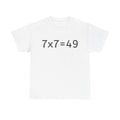 7 x 7 = 49