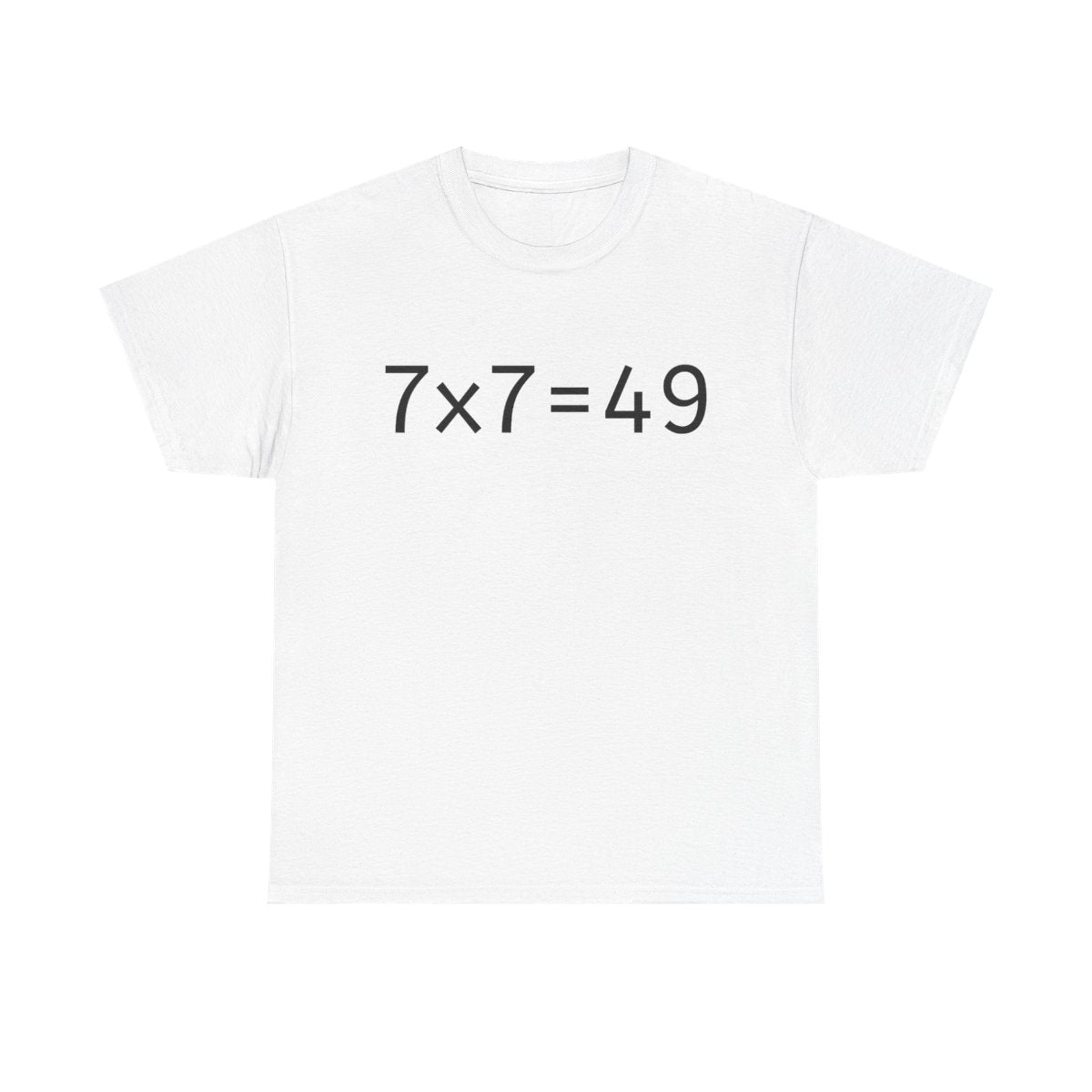 7 x 7 = 49